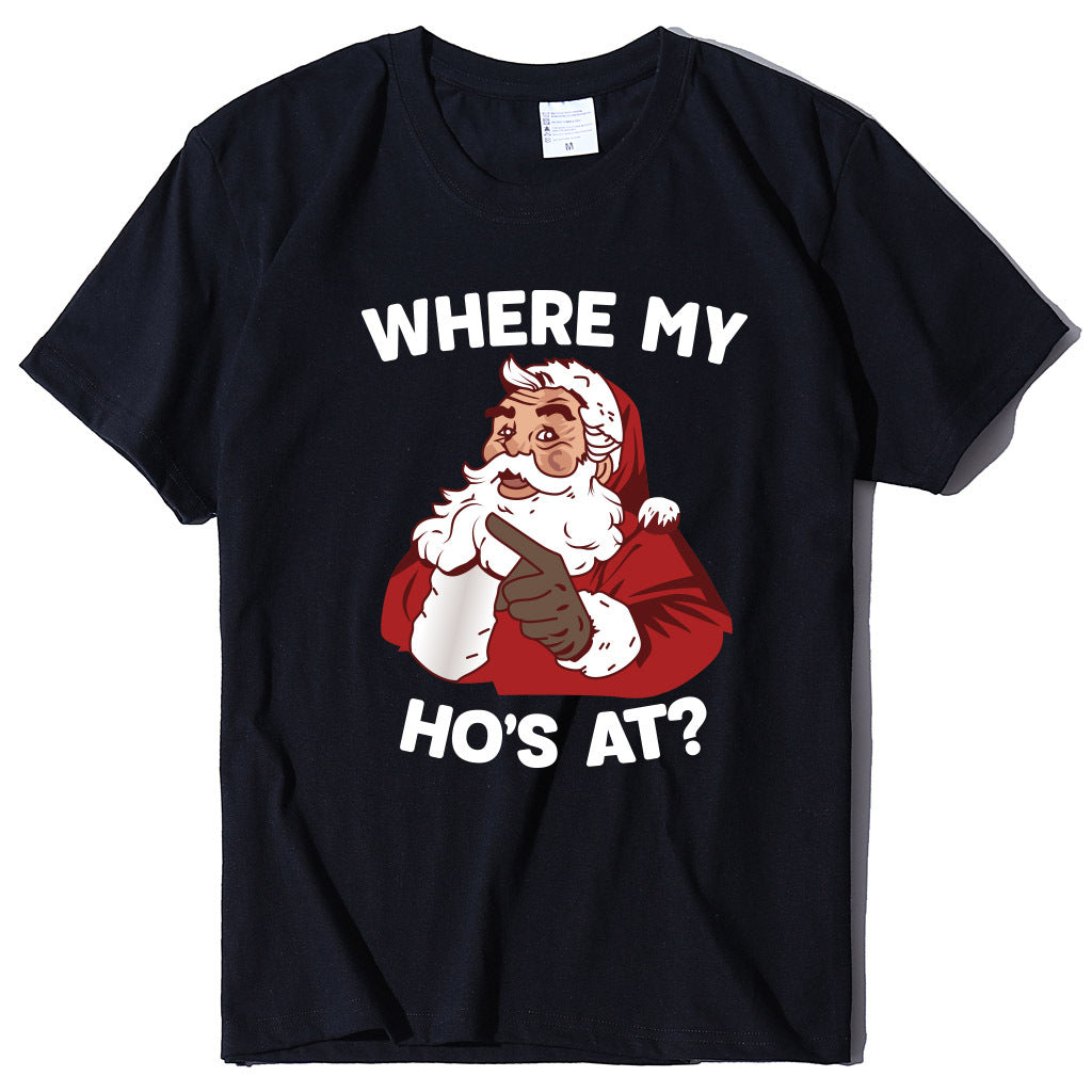 Santa Claus where my ho's at T-shirt