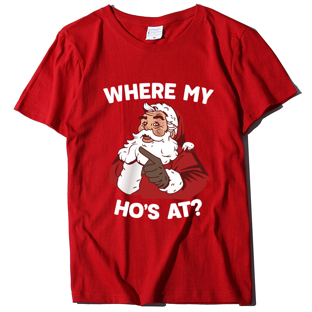 Santa Claus where my ho's at T-shirt