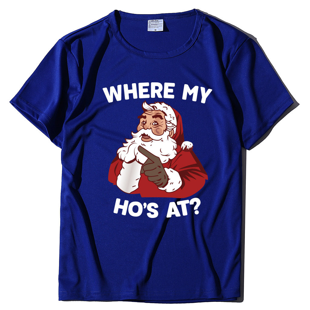 Santa Claus where my ho's at T-shirt