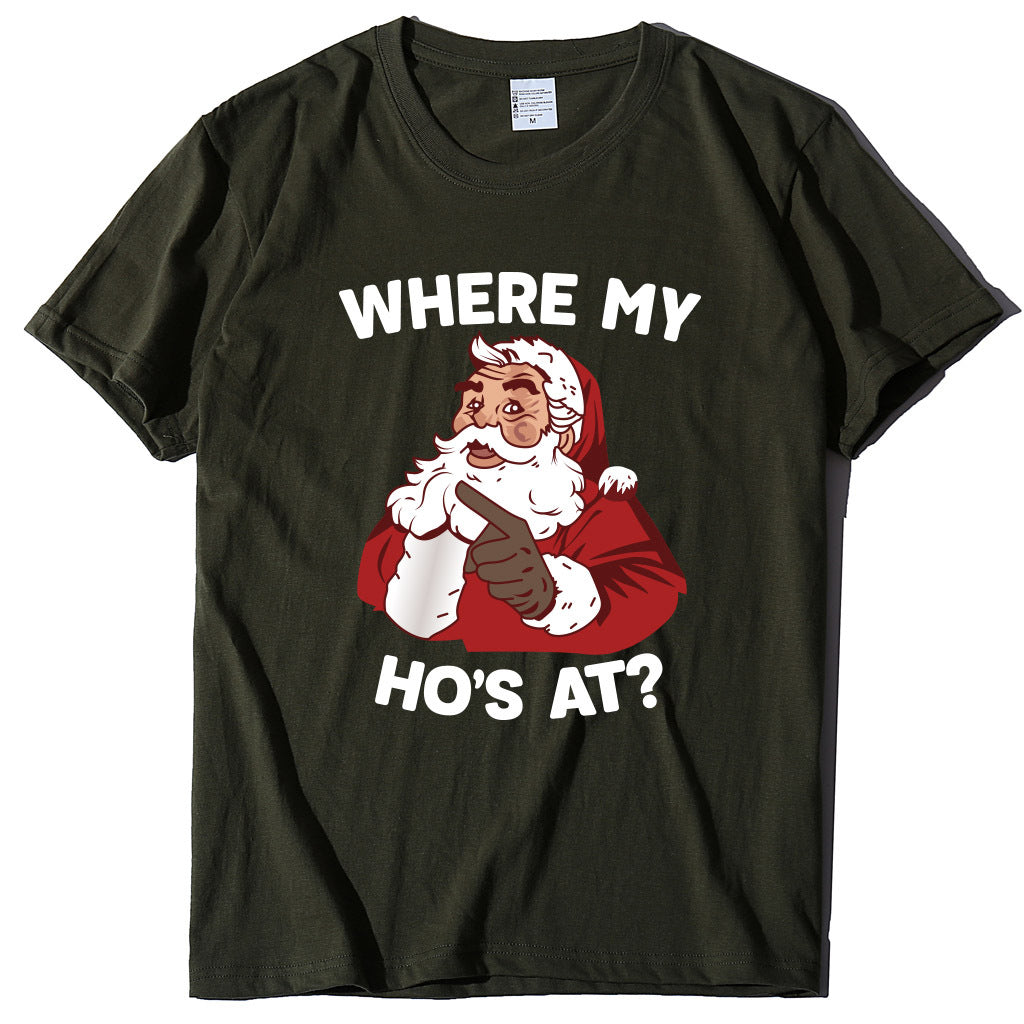 Santa Claus where my ho's at T-shirt