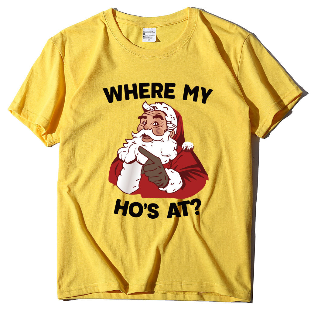 Santa Claus where my ho's at T-shirt