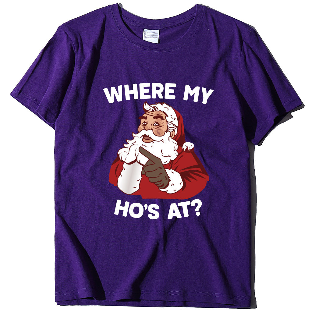 Santa Claus where my ho's at T-shirt